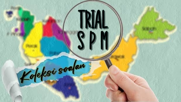 Koleksi Soalan Percubaan SPM KSSM 2022